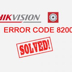 Hikvision iVMS-4500 Error Code 8200 solved