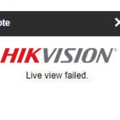 Hikvision Live View Failed