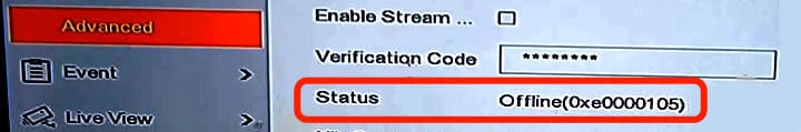 Hikvision error Offline (Xe0000105)