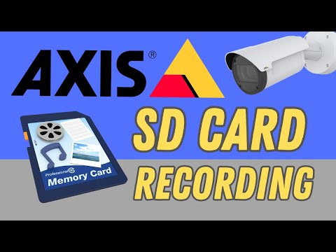 Axis camera SD Card Recording [STEP-by-STEP]