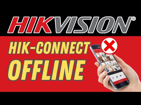 Hik connect Offline on Mobile Phone [ SOLVED ]