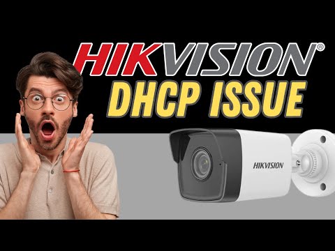 Hikvision DHCP not working [How To Fix It]