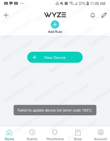 Wyze error 1001 Failed to update device list