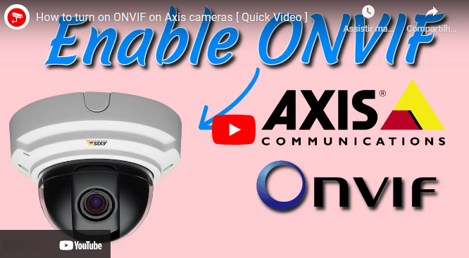 How to turn on ONVIF on Axis cameras