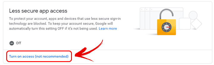 Turn on the Less Secure Apps