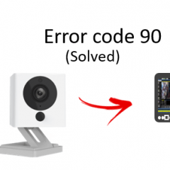 Wyze Cam Error Code 90